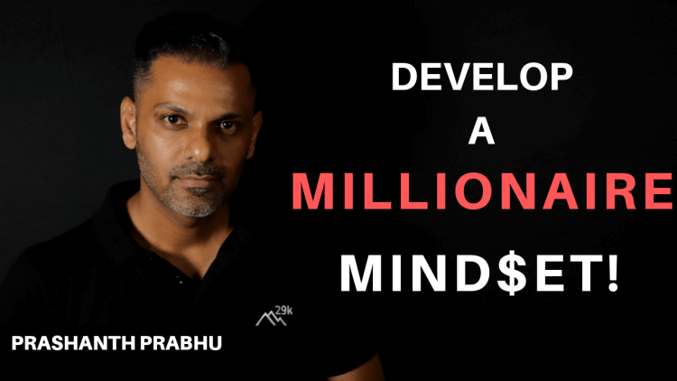 How to Develop a Millionaire Mindset